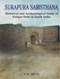 Surapura Samsthana: Historical and Archaeological Study of Poligar State in South India - Retail Maharaj