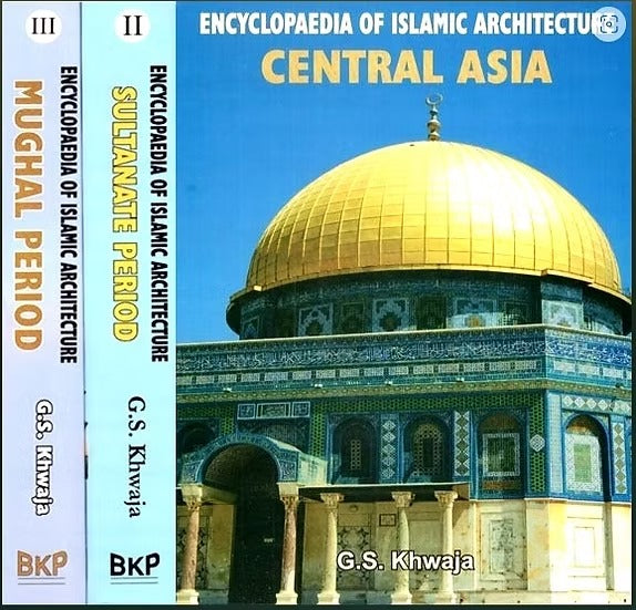 Encyclopaedia of Islamic Architecture : India and Central Asia ( 3 Vols. Set) - Retail Maharaj