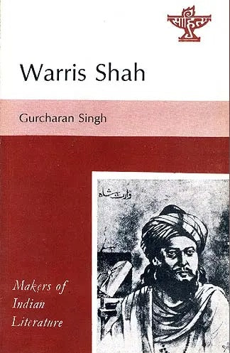 Warris Shah: Makers of Indian Literature - Retail Maharaj