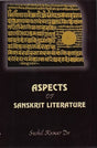 Aspects of Sanskrit Literature - Retail Maharaj