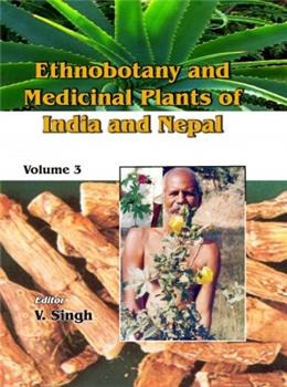 Ethnobotany and Medicinal Plants of India and Nepal (Vol. 3) - Retail Maharaj