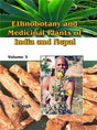 Ethnobotany and Medicinal Plants of India and Nepal (Vol. 3) - Retail Maharaj