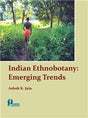 Indian Ethnobotany: Emerging Trends - Retail Maharaj