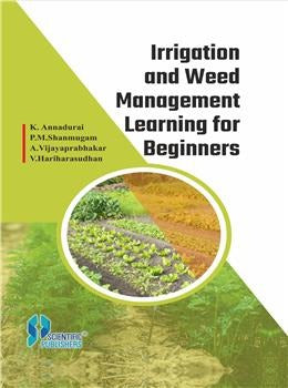 Irrigation and Weed Management Learning for Beginners - Retail Maharaj