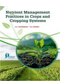 Nutrient Management Practices in Crops and Cropping Systems - Retail Maharaj