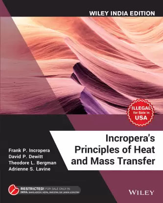 Incropera's Principles of Heat and Mass Transfer - Retail Maharaj