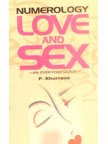 Numerology Love and Sex ; An Everyday Guide - Retail Maharaj