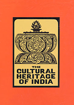 The Cultural Heritage of India (Vol.8) - Retail Maharaj