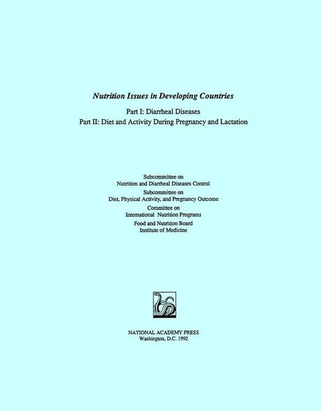 Nap: Nutrition Issues In Developing Countries: Pt 1: Diarrheal Diseases: Pt 2 Diet & Activity During Pregnancy & Lactation (pr Only): Part I: ... and Activity During Pregnancy and Lactation - Retail Maharaj
