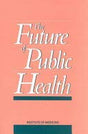 Nap: The Future Of Public Health (cloth) - Retail Maharaj