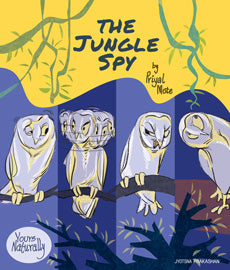 The Jungle Spy Priyal Mote - Retail Maharaj