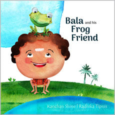 Bala and his Frog Friend Kanchan Shine - Retail Maharaj