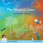 The Magical Lines (My World series : Lines & Shapes) Rama Hardeekar-Sakhadeo - Retail Maharaj