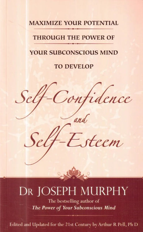 Develope Self - Confidence and Self - Esteem [English] - Retail Maharaj