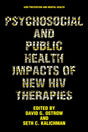 PSYCHOSOCIAL AND PUBLIC HEALTH IMPACTS OF NEW HIV THERAPIES (Aids Prevention and Mental Health) - Retail Maharaj