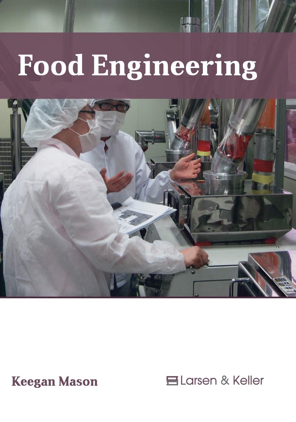 Food Engineering Mason, Keegan - Retail Maharaj