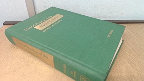 Clinical Practice of the Dental Hygienist - Retail Maharaj