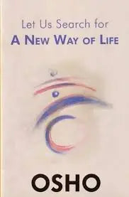 Let Us Search for A New Way of Life - Retail Maharaj