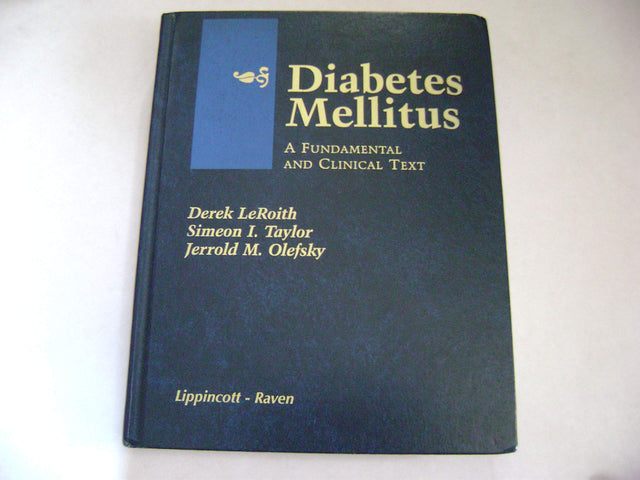 Diabetes Mellitus: A Fundamental and Clinical Text - Retail Maharaj