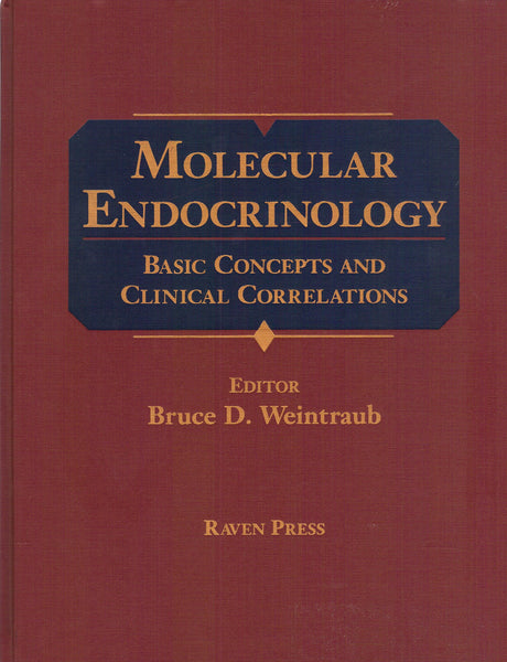 Molecular Endocrinology: Basic Concepts and Clinical Correlations - Retail Maharaj
