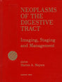 Neoplasms of the Digestive Tract: Imaging, Staging and Management - Retail Maharaj