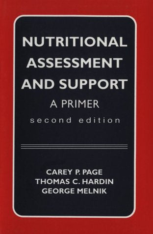 Nutritional Assessment and Support: A Primer - Retail Maharaj