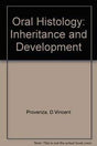 Oral Histology: Inheritance and Development - Retail Maharaj