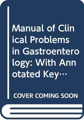 With Annotated Key References (Manual of Clinical Problems in Gastroenterology) - Retail Maharaj