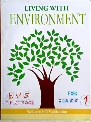 LIVING WITH ENVIRONMENT FOR CLASS 1 - Retail Maharaj