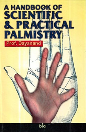 A Handbook of Scientific and Practical Palmistry - Retail Maharaj