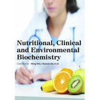 Nutritional, Clinical And Environmental Biochemistry - Retail Maharaj