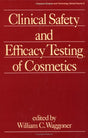 Clinical Safety and Efficacy Testing of Cosmetics (Cosmetic Science and Technology) - Retail Maharaj