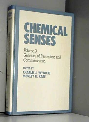 Genetics of Perception and Communication (v. 3) (Chemical Senses) - Retail Maharaj