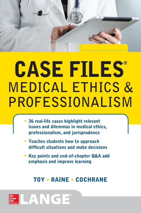 CASE FILES MEDICAL ETHICS AND PROFESSIONALISM (A & L REVIEW) - Retail Maharaj