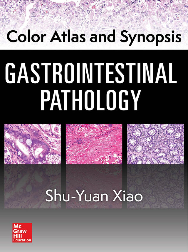 Color Atlas and Synopsis: Gastrointestinal Pathology (MEDICAL/DENISTRY) - Retail Maharaj