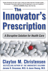 Innovator's Prescription: A Disruptive Solution for Health Care: An Eclectic Collection of Found Verse for Book Lovers - Retail Maharaj