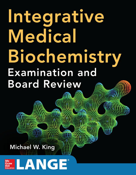 Integrative Medical Biochemistry: Examination and Board Review (MEDICAL/DENISTRY) - Retail Maharaj