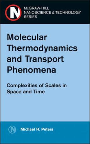 Molecular Thermodynamics and Transport Phenomena - Retail Maharaj