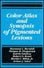 Color Atlas and Synopsis of Pigmented Lesions - Retail Maharaj