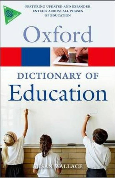 Dictionary Of Education - Oxford - Retail Maharaj