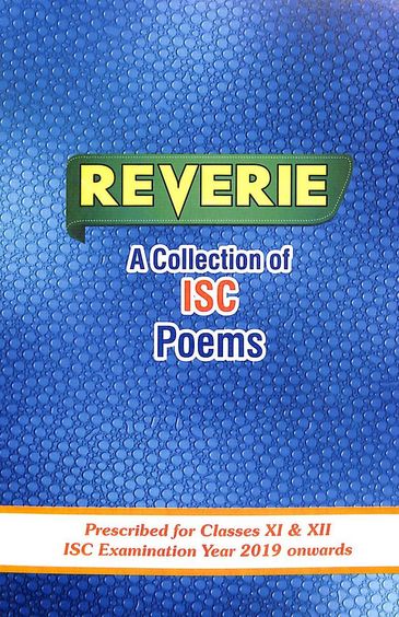 Reverie A Collection Of Isc Poems For Class 11 & 12 by Na (Author), Evergreen Publications (India) Ltd (Publisher) - Retail Maharaj