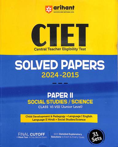Ctet Solved Papers 2024-2015 Paper 2 Social Studies / Science Class 6 - 8 - Retail Maharaj