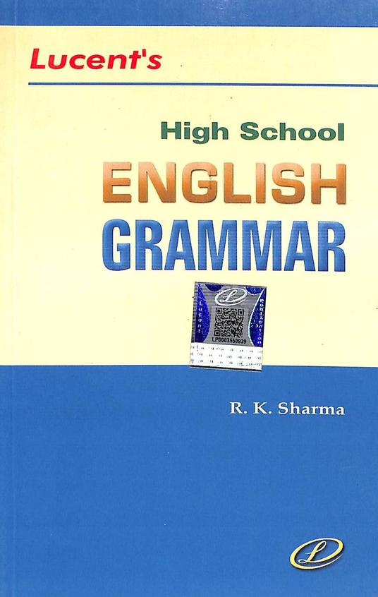 Lucent High School English Grammar - Retail Maharaj