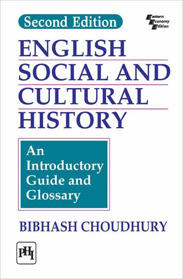 English Social & Cultural History : An Introductory Guide & Glossary - Retail Maharaj