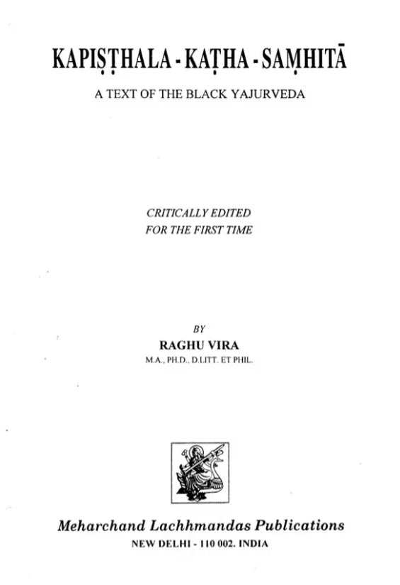 Kapisthala-Katha-Samhita (A Text of the Black Yajurveda) - Retail Maharaj