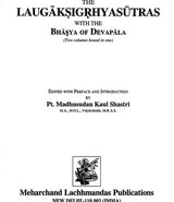 Laugaksi Grhya Sutras with The Bhasya of Devapala - Retail Maharaj