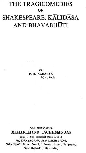 The Tragicomedies of Shakespeare, Kalidasa and Bhavabhuti (An old and Rare Book) - Retail Maharaj
