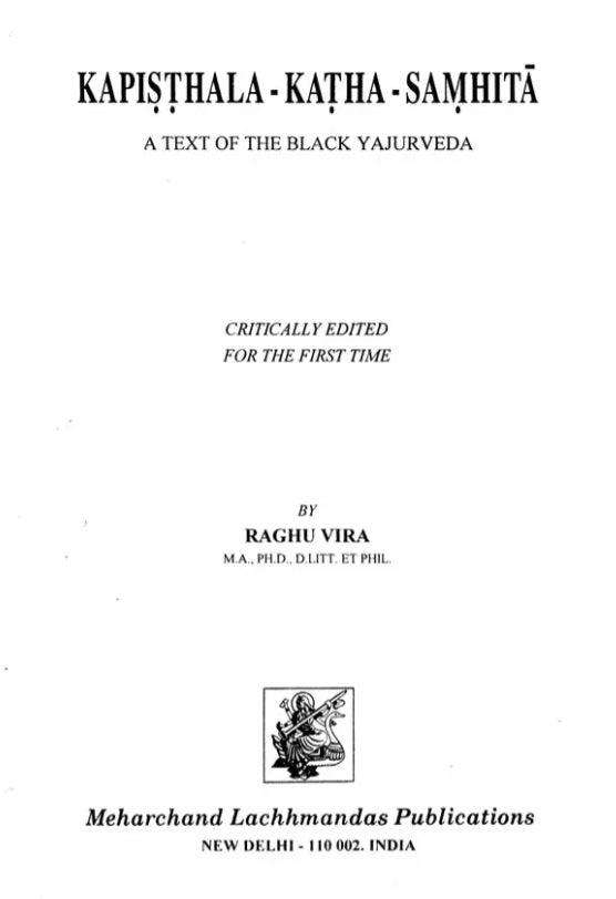 Kapisthala-Katha-Samhita (A Text of the Black Yajurveda) - Retail Maharaj
