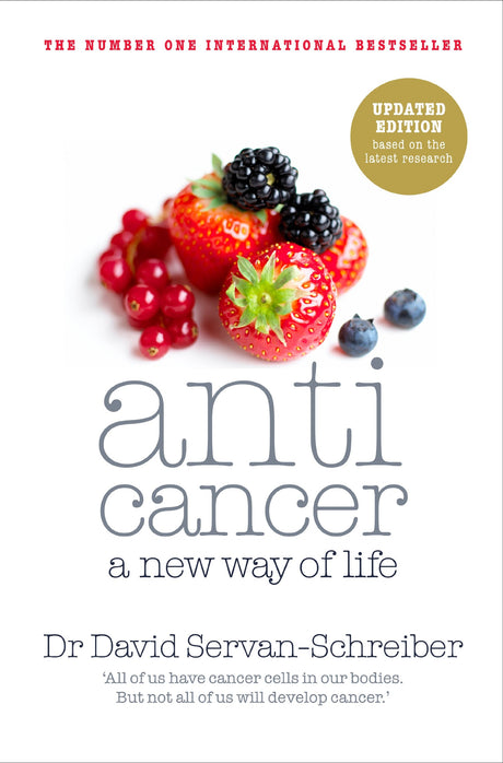 Anticancer: A New Way of Life - Retail Maharaj