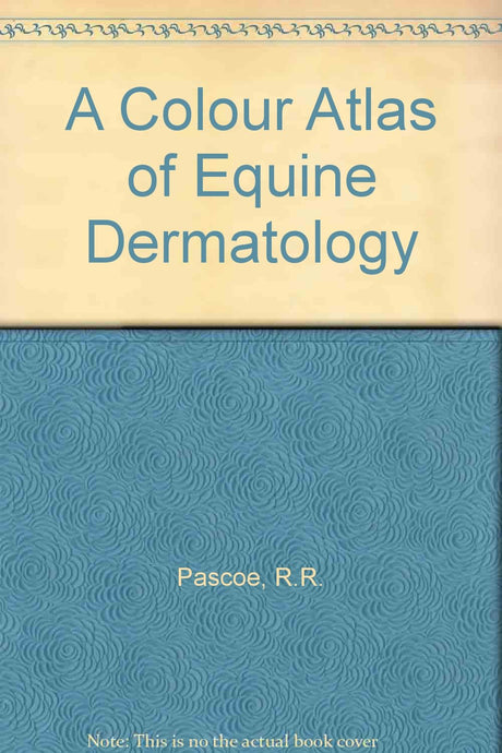 A Colour Atlas of Equine Dermatology - Retail Maharaj